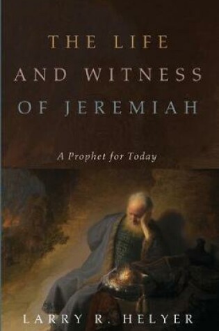 Cover of The Life and Witness of Jeremiah