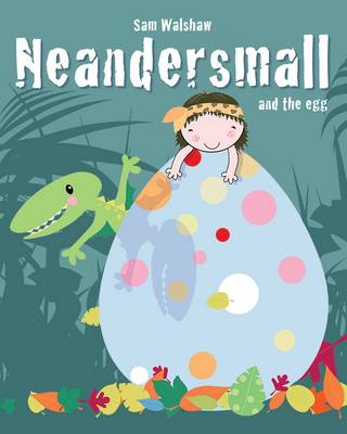 Cover of Neandersmall and the Egg