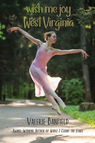 Cover of Wish Me Joy West Virginia