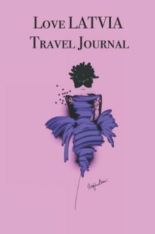 Cover of Love LATVIA Travel Journal