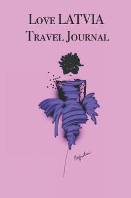 Book cover for Love LATVIA Travel Journal