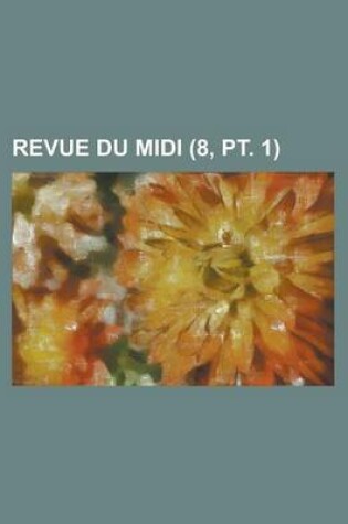 Cover of Revue Du MIDI (8, PT. 1 )