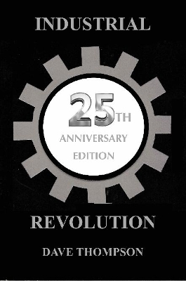 Book cover for The Industrial Revolution - 25th Anniversary Edition