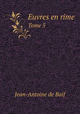 Book cover for Euvres en rime Tome 5