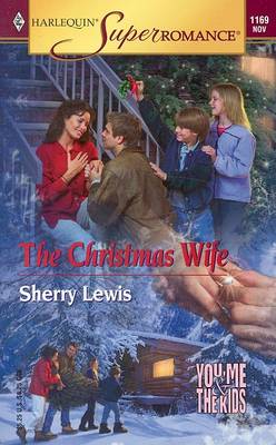 Book cover for The Christmas Wife You, Me & the Kids