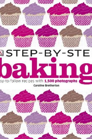 Cover of Step-by-Step Baking