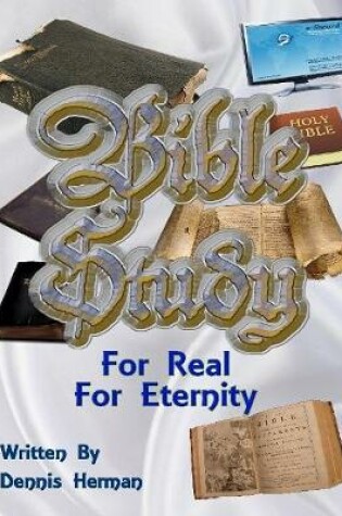 Cover of Bible Study: For Real for Eternity