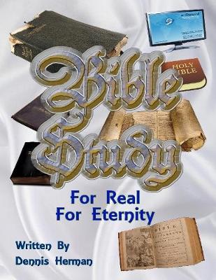 Book cover for Bible Study: For Real for Eternity