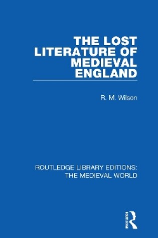 Cover of The Lost Literature of Medieval England