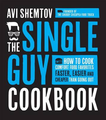 Book cover for The Single Guy Cookbook