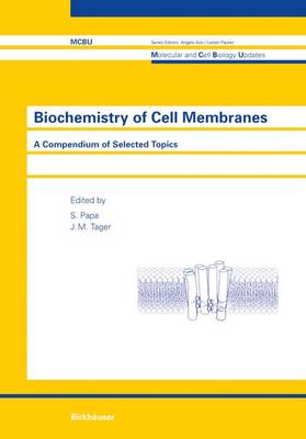 Cover of Biochemistry of Cell Membranes