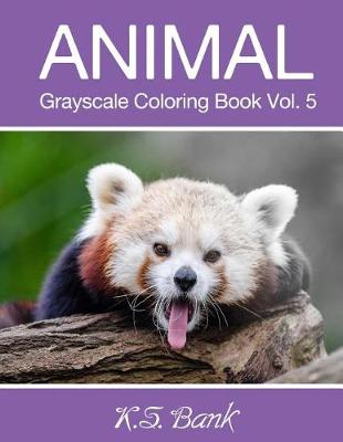 Book cover for Animal Grayscale Coloring Book Vol. 5