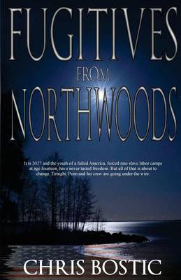 Book cover for Fugitives from Northwoods