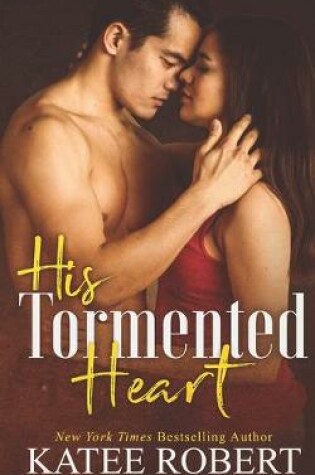 Cover of His Tormented Heart
