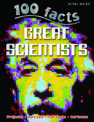 Book cover for 100 Facts Great Scientists
