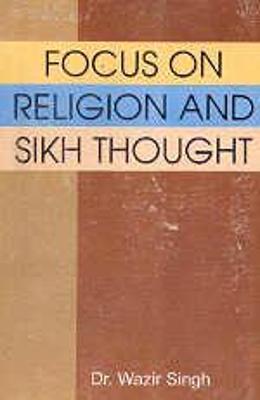 Book cover for Focus on Religion and Sikh Thought