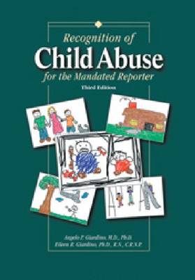 Book cover for Recognition of Child Abuse for the Mandated Reporter