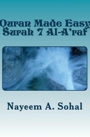 Cover of Quran Made Easy - Surah 7 Al-A'raf