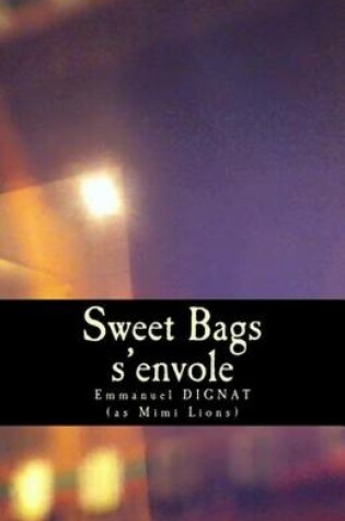 Cover of Sweet Bags s'envole