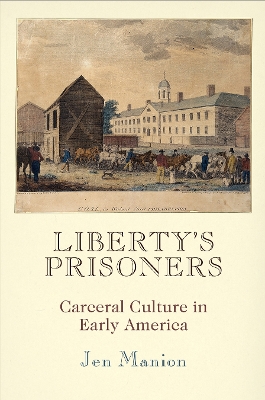 Book cover for Liberty's Prisoners