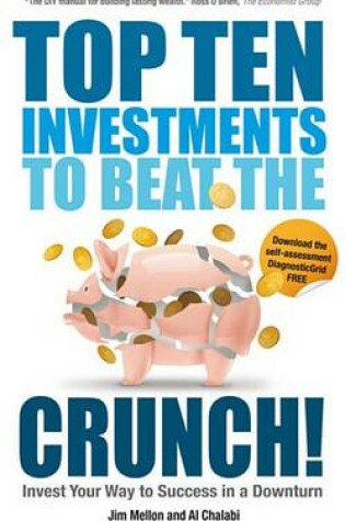 Cover of Top Ten Investments to Beat the Crunch!