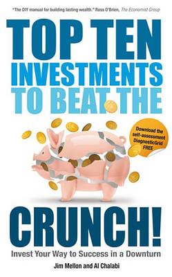 Book cover for Top Ten Investments to Beat the Crunch!