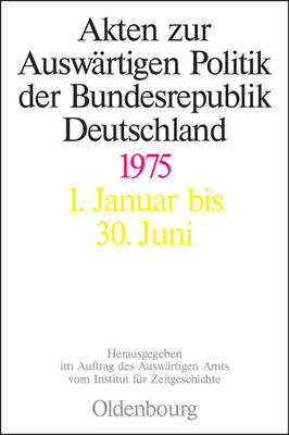 Book cover for Akten Zur Auswärtigen Politik Der Bundesrepublik Deutschland 1975