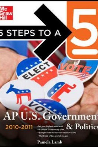 Cover of 5 Steps to a 5 AP US Government and Politics, 2010-2011 Edition