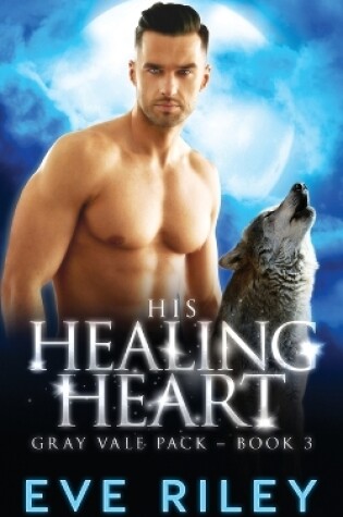 Cover of His Healing Heart