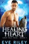 Book cover for His Healing Heart