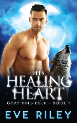 Book cover for His Healing Heart