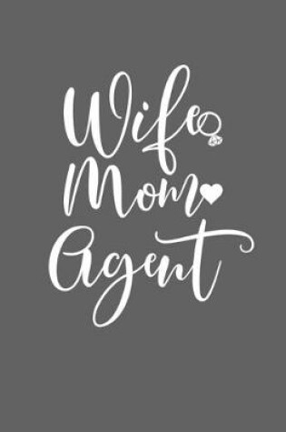 Cover of Wife Mom Agent