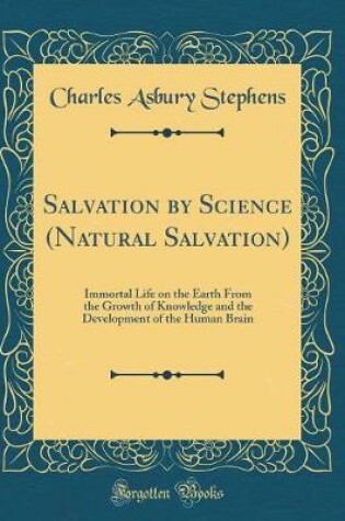 Cover of Salvation by Science (Natural Salvation)