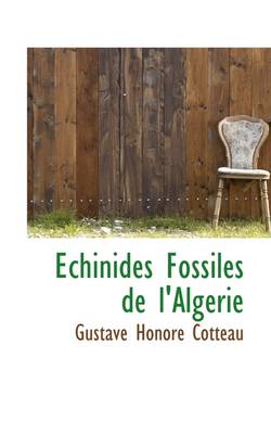 Book cover for Chinides Fossiles de L'Alg Rie