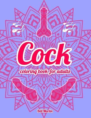 Book cover for Cock coloring book for adults