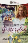 Book cover for This Side of Yesterday