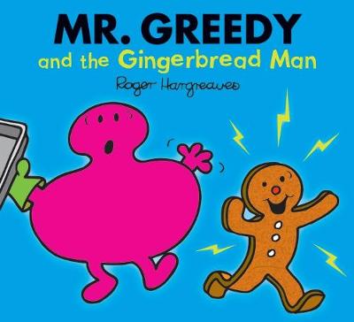 Book cover for Mr. Greedy and the Gingerbread Man