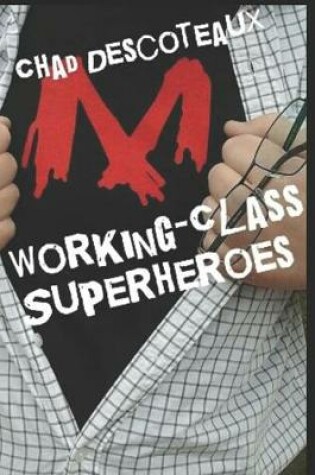 Cover of Working-Class Superheroes