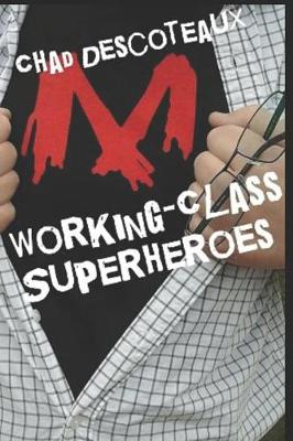 Book cover for Working-Class Superheroes