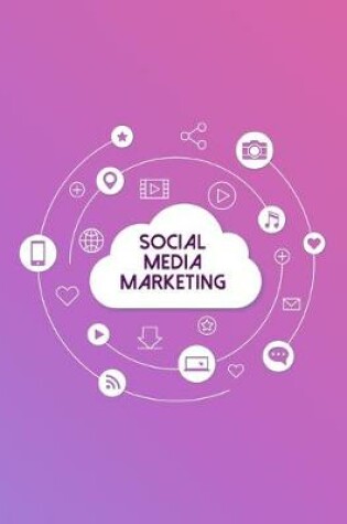 Cover of Social Media Marketing