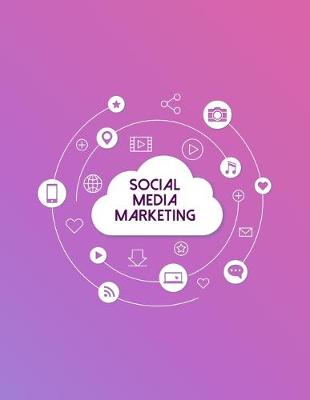 Book cover for Social Media Marketing