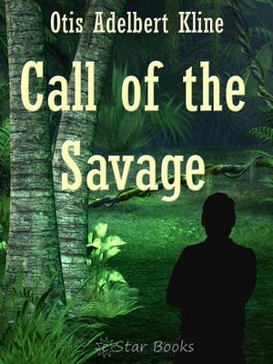 Book cover for Call of the Savage