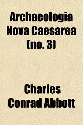 Book cover for Archaeologia Nova Caesarea (No. 3)