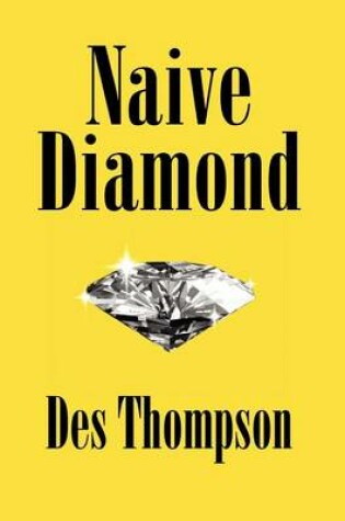 Cover of Naive Diamond