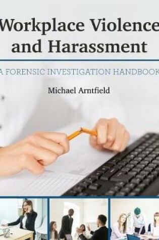 Cover of Workplace Violence and Harassment