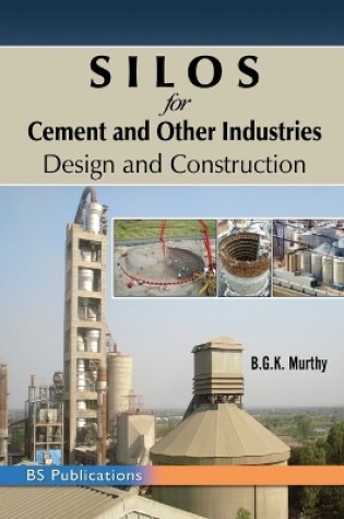 Cover of SILOS for Cement and Other Industries