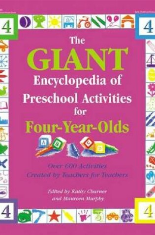 Cover of The Giant Encyclopedia of Preschool Activities for Four-year-olds