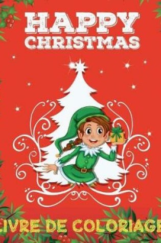Cover of &#10052; Joyeux Noël &#10052; Noël Livres de Coloriage pour les garçons &#10052; (Livre de Coloriage 8 ans)