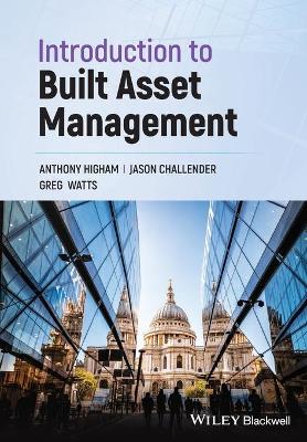 Book cover for Introduction to Built Asset Management