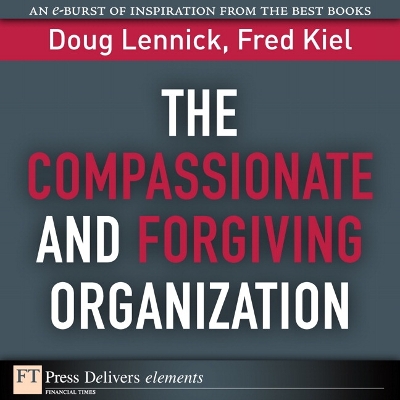 Cover of Compassionate and Forgiving Organization, The